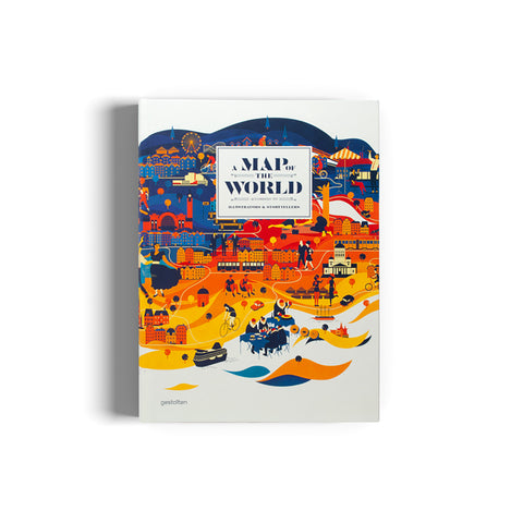 Gestalten A Map Of The World : The World According to Illustrators and Storytellers